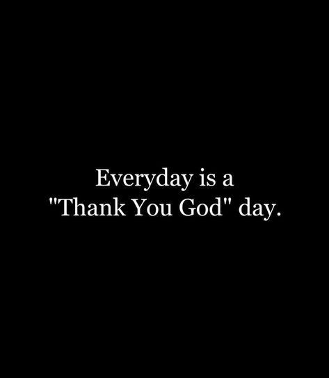 Everyday is a Thank you God Day 🙌🏼🙏🏼❤️ #thankyougod #thankful #grateful #praise #fyp #post God I Thank You Quotes, Grateful To Have You, Thankful For God, Thank You God Prayer, How To Praise God, Thank You God For Another Day, Thankful Quotes Grateful, Prayer Of Thanks To God, Prayers To Thank God