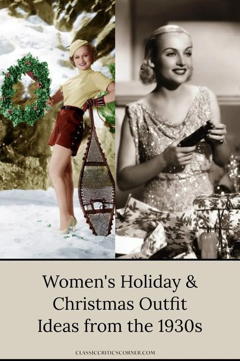 Ultra-Glam Holiday & Christmas Outfit Ideas From the 1930s - Classic Critics Corner 1950s Christmas Fashion, Vintage Christmas Party Outfit, White Christmas Dress Outfit, 1930s Winter Fashion, 1930s Fashion Women Casual, 1930s Womens Fashion, Vintage Christmas Outfits, Christmas Outfit Vintage, Vintage Christmas Outfit