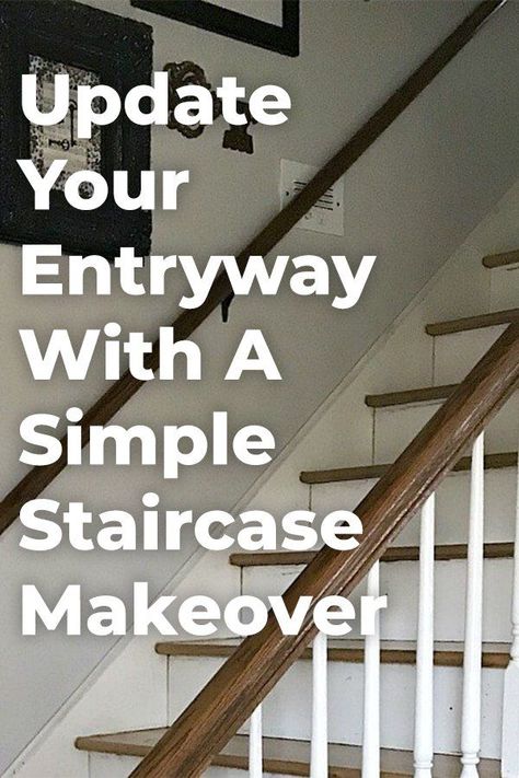 An Easy Staircase Makeover is surprisingly possible in just one weekend. Check out how we did it and you'll soon see why! diy | diy home decor | staircases | stair upcycle | diy staircases | entryway | entryway makeover | diy entryway #ad Staircase Entryway Ideas, Foyer Staircase, Painted Staircases, Diy Mailbox, Upcycle Diy, Diy Staircase, New Staircase, Staircase Makeover, Entry Ways