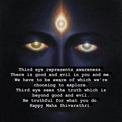 Third eye represents awareness. There is good and evil in you and me. We have to be aware of which we’re choosing to explore. Third eye sees the truth which is beyond good and evil. Be truthful for what you do. Happy Maha Shivarathri. I Have Three Eyes Two To Look One To See, Third Eye Quotes, Third Eye Piercing, Protection Rituals, Beyond Good And Evil, Eye Piercing, Three Eyes, Eye Quotes, Celtic Symbols