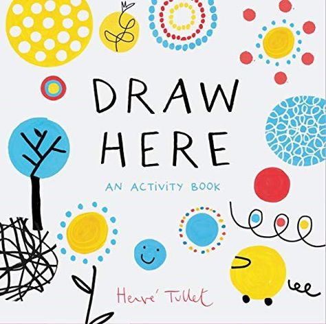 15 activity books for kids plus free activities for kids at home Interactive Books For Kids, Herve Tullet, Preschool Books, Interactive Book, Chronicle Books, Puzzle Books, Book For Kids, Toddler Books, Outside The Box