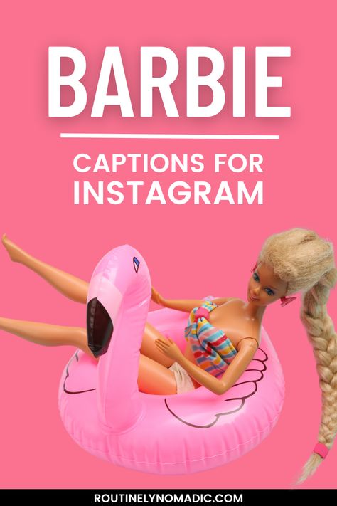 Barbie in a flamingo floatie with Barbie captions for Instagram Barbie Movie Quotes Funny, Barbie Movie Captions Instagram, Barbie Birthday Quotes, Barbie Doll Captions For Instagram, Barbie Funny Quotes, Quotes About Barbie, Barbie Insta Captions, Barbie Movie Captions, Barbie Ig Captions