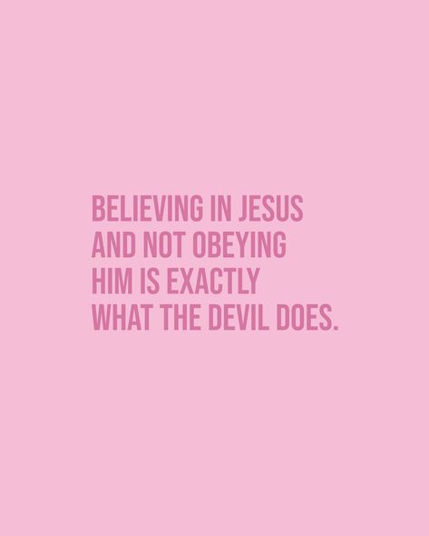 Don’t be like the Devil — Believe in Jesus, then follow Jesus and obey his commands. Even the Devil and all of the demons “believe” in Jesus. You can believe in Jesus without following him. Believe in Jesus, serve like Jesus, love like Jesus, follow Jesus. #christianclothing #christianclothingbrand #christianquotes #christianreels #christiancontent #christiancontentcreator #jesusfreakclub #jesusfreak Be Like Jesus, Jesus Inspiration, Christian Clothing Brand, I Need Jesus, Christian Affirmations, Christian Board, Love Like Jesus, Bible Quotes Wallpaper, Jesus Love