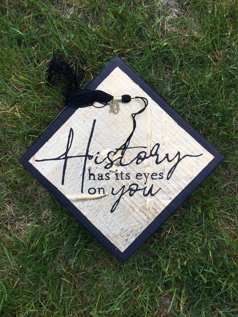 Museum Graduation Cap, Graduation Cap Designs History, History Major Graduation Cap, History Grad Cap, History Graduation Cap, Graduation Cap Decoration Teacher, Diy Grad Cap, Disney Graduation Cap, Teacher Graduation Cap