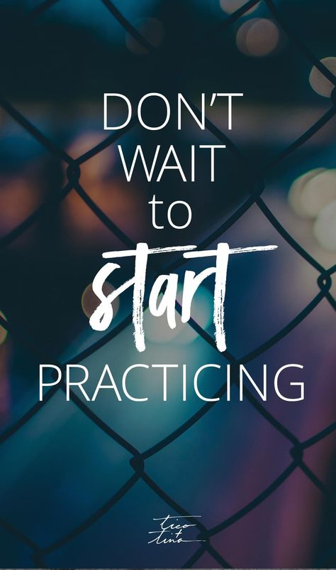 Don't wait to start practicing... #quote #motivational life sayings Retail Quotes, Piano Quotes, Practice Quotes, Lakers Wallpaper, Pilates Quotes, Sports Motivation, Athlete Motivation, Learning Music, Inspirational Music Quotes