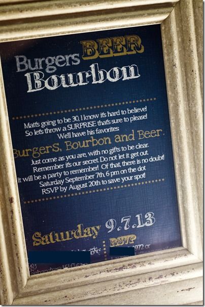 Burgers, Bourbon and Beer– A Surprise 30th Birthday Party Beer Ideas, Surprise 30th Birthday, Burger Party, 30th Bday Party, Surprise Birthday Invitations, 30th Party, 30th Birthday Party, Mens Birthday Party, 30th Bday