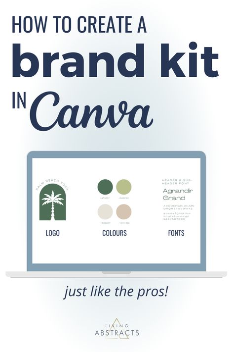 A brand kit in Canva on a desktop screen graphic. How To Create A Logo In Canva, Free Canva Branding Kit, Canva Logo Template, Brand Kit Templates Canva, Brand Kit Ideas, Canva Branding Kit, Branding Kit Templates, Edit Tools, Create A Logo Free