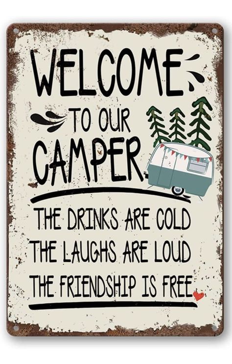 Funny Camping Signs, Campsite Decorating, Camper Vintage, Camping Accesorios, Outdoor Welcome Sign, Camper Signs, Rv Travel Trailers, Camping Quotes, Camping Signs