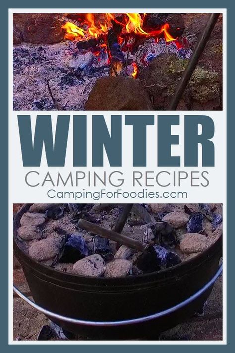 You can cozy-up to a hot campfire as you prepare these yummy camp meals! These winter camping recipes include some of your favorite comfort foods that make the perfect warm camping meals when you want to stay toasty while the outside air temperatures are frosty cold! Get more camping tips and RV hacks from CampingForFoodies. #camping #camp #RV #tips #hacks #CampingForFoodies #recipes #meals #food #cooking #outdoor #simple #easy #fun #fast Camping Appetizers, Fire Pit Food, Easy Camping Breakfast, Cabin Food, Camp Meals, Cold Camping, Snow Camping, Camping Menu, Camping Lunches