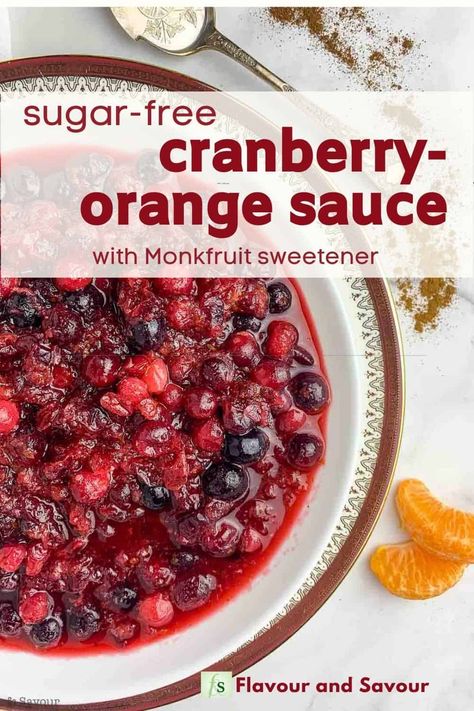 Aip Thanksgiving Recipes, Sugar Free Cranberry Sauce, Thanksgiving Favorites, Cranberry Orange Relish, Monkfruit Sweetener, Cranberry Orange Sauce, Roast Chicken Dinner, Canned Cranberry Sauce, Homemade Cranberry Sauce