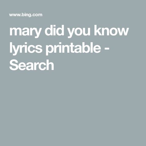 mary did you know lyrics printable - Search Mary Did You Know Lyrics, Mary Did You Know, Great Song Lyrics, Greatest Songs, Song Lyrics, Did You Know, Sheet Music, Songs