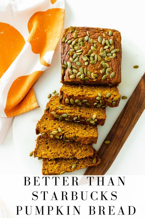 Starbucks Copycat Pumpkin Bread [healthy   low sugar] Starbucks Pumpkin Bread Recipe, Pumpkin Bread Starbucks, Pumpkin Bread Healthy, Starbucks Pumpkin Bread, Healthy Pumpkin Bread, Bread Healthy, Pumpkin Spice Donut, Inflammatory Recipes, Pumpkin Loaf