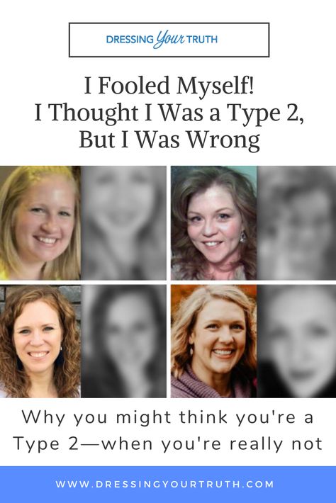 In all my years of working with women in the Dressing Your Truth system, the #1 "mis-Typed" group is Type 2! This means there's a whole lot of women who consider themselves to be Type 2—but they're really not! Why does this happen, and how can you be more certain you've Typed yourself correctly? Carol Tuttle, Dressing Your Truth Dress Your Truth Type 2 Outfits, Carol Tuttle Type 2 Clothes, Dyt Type 4 Hair, Type 3 Dressing Your Truth, Type 1 Dressing Your Truth, Dress Your Truth Type 2, Type 2 Dressing Your Truth, Dyt Type 1 Clothes Color Palettes, Dressing Your Truth Type 3