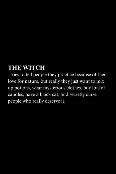 Witch Definition, Witchy Quotes, What Is A Witch, Definition Quotes, Witch Quotes, Spells Witchcraft, Cat Quotes, To Tell, Bible Quotes