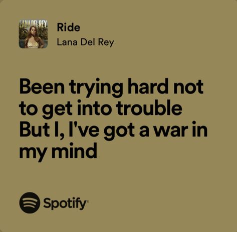 Ride Lyrics, Lana Del Rey Ride, Ldr Songs, Lana Del Rey Quotes, Riding Quotes, Lana Del Rey Lyrics, Music Lyrics Quotes Songs, Character Quotes, Lana Del Ray