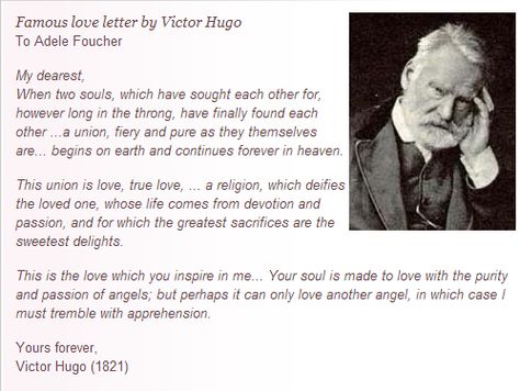 Famous love letter by Victor Hugo. Hugo was the author of Les Miserables and The Hunchback of Notre Dame, among others. I wish I could write like this... Famous Love Letters, Love Letters Quotes, Height Quotes, Letter Quotes, Victor Hugo Quotes, The Hunchback Of Notre Dame, Hunchback Of Notre Dame, Love Picture Quotes, Kahlil Gibran