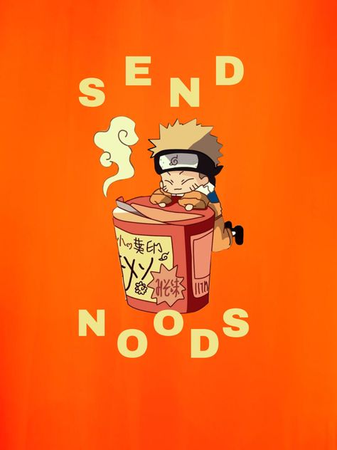 Naruto on ramen with text send  on orange background Naruto Ramen Shop Wallpaper, Ichiraku Ramen Wallpaper, Naruto Ramen Wallpaper, Ramen Wallpaper, Villian Naruto, Naruto Background, Samyang Ramen, Naruto Ramen, Ichiraku Ramen