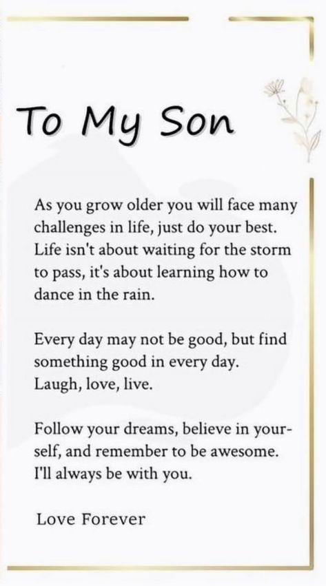 Son Motivation Quotes, Strong Son Quotes, Quote From Mom To Son, Happy Son's Day, Mother Son Bond Quotes, Messages For Son From Mom, Happy 17th Birthday Son, Son Quotes From Dad, Quotes For A Son