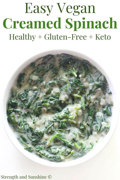 Vegan Creamed Spinach, Dairy Free Creamed Spinach, Spinach Recipes Side, Healthy Creamed Spinach, Keto Creamed Spinach, Spinach Healthy, Creamed Spinach Recipe, Dairy Free Cream, Creamy Spinach