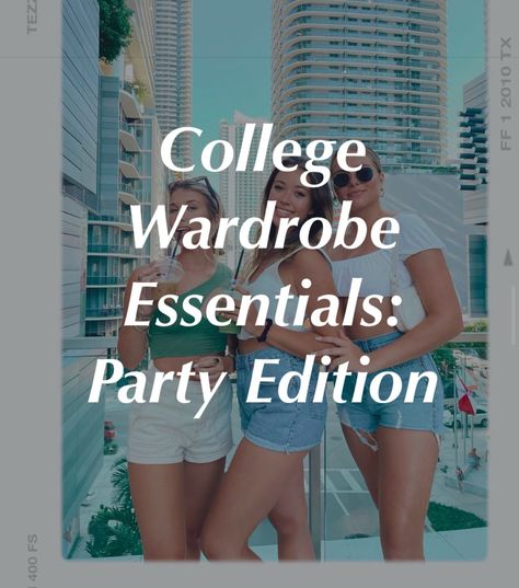 College Wardrobe Essentials – Party & Going Out Edition – Katelyn Leigh College Night Routine, College Wardrobe Essentials, Teacher Images, Turtleneck Under, College Wardrobe, Most Popular Shoes, Freshman Year College, Out Outfits, College Parties