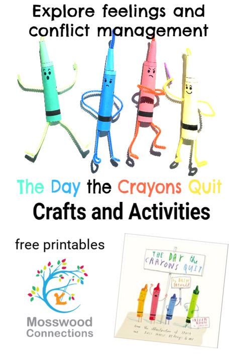 The Day the Crayons Quit Crafts and Activities - explore feelings and conflict management #mosswoodconnections #picturebooks #crafts #literacy #socialemotional #emotionalintelligence Crayon Activities, The Day The Crayons Quit, Day The Crayons Quit, Crayon Days, Crayon Book, Picture Book Activities, Conflict Management, Activities For Preschool, Literature Circles