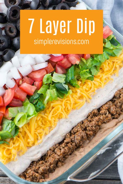 Layer Taco Dip, 7 Layer Taco Dip, 7 Layer Dip Recipe, Beef Nachos, Layered Dip Recipes, Layered Bean Dip, 7 Layer Dip, Layered Taco Dip, Seven Layer Dip