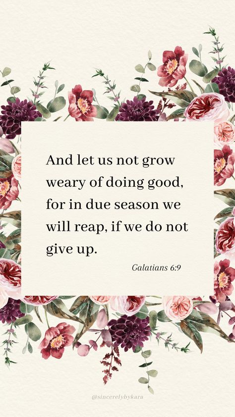 Galatians 6:9 📖 Showers Of Blessing, Bible Verse Background, Bible Study Help, Powerful Bible Verses, Genesis 1, Ayat Alkitab, Encouraging Bible Verses, Christian Bible Quotes, Bible Motivation