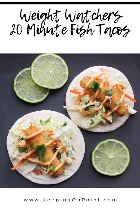 Ww Fish Tacos, Ww Fish Tacos Weight Watcher Recipes, Dinner Weight Watchers, Snacks Low Calorie, Low Points Weight Watchers, Ww Lunch, Weight Watchers Menu, Keeping On Point, Ww Dinner