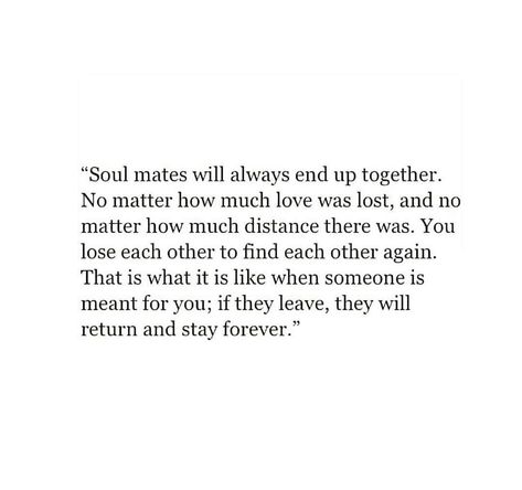 Soulmates Who Werent Meant To Be, Meant To Be Together, Perfect Timing, When Someone, Soulmate, Love Quotes, Meant To Be, Quotes, Quick Saves