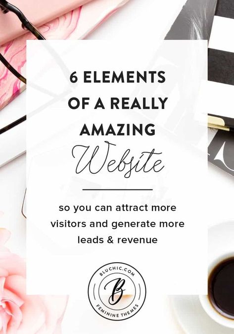 6 Elements, Best Website Design, Create Logo, Business Website Design, Diy Website, Small Business Website, Web Design Tips, Website Creation, Website Content