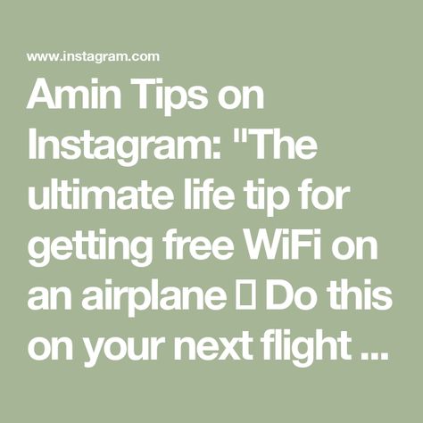 Amin Tips on Instagram: "The ultimate life tip for getting free WiFi on an airplane 🤯 Do this on your next flight ✈️ #lifetips #iphonetips #vacation #airplane" Vacation Airplane, Iphone Info, On An Airplane, Traveling Tips, Iphone Hacks, Tech Tips, Helpful Tips, Good Eats, Free Wifi