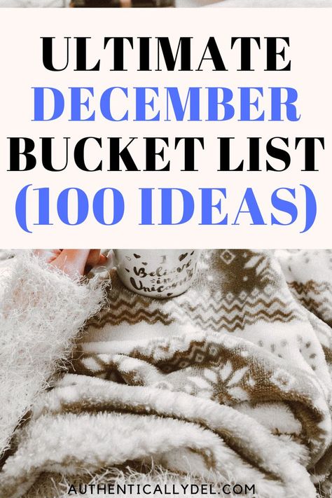 December bucket list December Bucket List Ideas, Christmas Season Bucket List, What To Do In December, December Bucket List Couples, Christmas Break Bucket List, Winter Todo List, Christmas To Do List Things To Do, December Activities For Adults, Holiday Bucket List Christmas