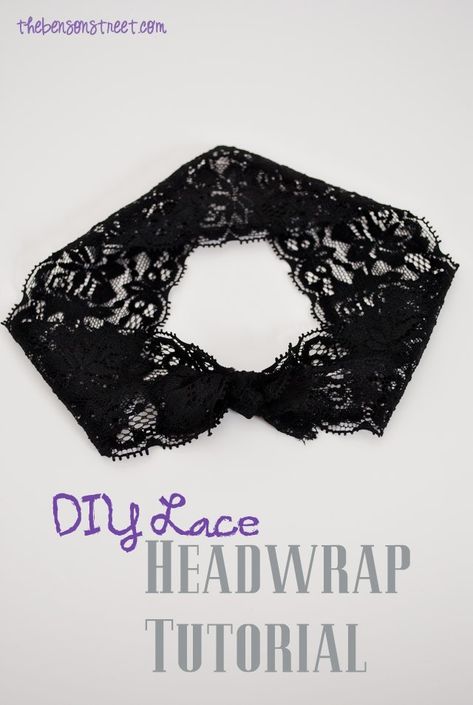 DIY Lace Headwrap - The Benson Street Diy Lace Headband, Diy Headwrap, Headwrap Diy, Lace Headwrap, Diy Headbands, Headwrap Tutorial, Lace Diy, Lace Headband, Diy Bows