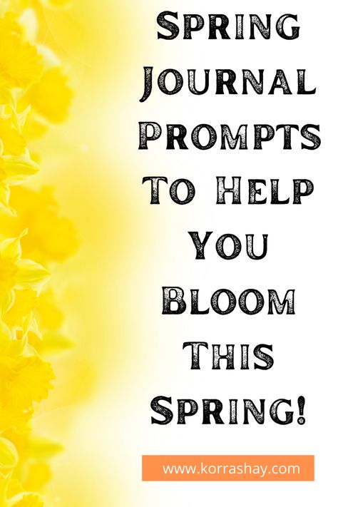 Spring journal prompts to help you bloom this spring! Spring themed journal prompts ideas list! Spring Journal Prompts, April Journal, Bettering Yourself, Spring Journal, Prompts Ideas, Journal Topics, Spring Writing, Themed Journal, Art Journal Prompts