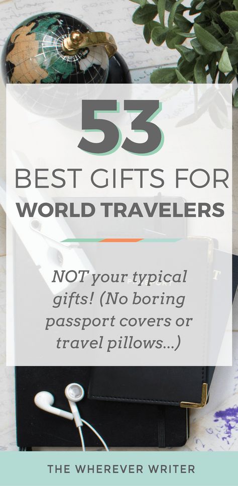 Travel gifts! 53 BEST Gifts for World Travelers: The Ultimate Guide That Saves You Time - The Wherever Writer #shopping #christmasgifts #holidaygifts Travel Nursery, Packing Tips For Travel, The Best Gifts, Travel Lover, Travel Advice, Travel Book, Travel Agency, World Traveler, International Travel