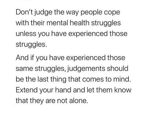 The psyched doctor on Instagram: “You never know what the other person is going through! So stop judging people with mental health issues! Show your support by leaving a 💛…” Health Issues Quotes, Inconsiderate People, Sunset Captions For Instagram, Stop Judging, Judging People, Mental Health Facts, Awareness Quotes, Judging Others, Soul Searching