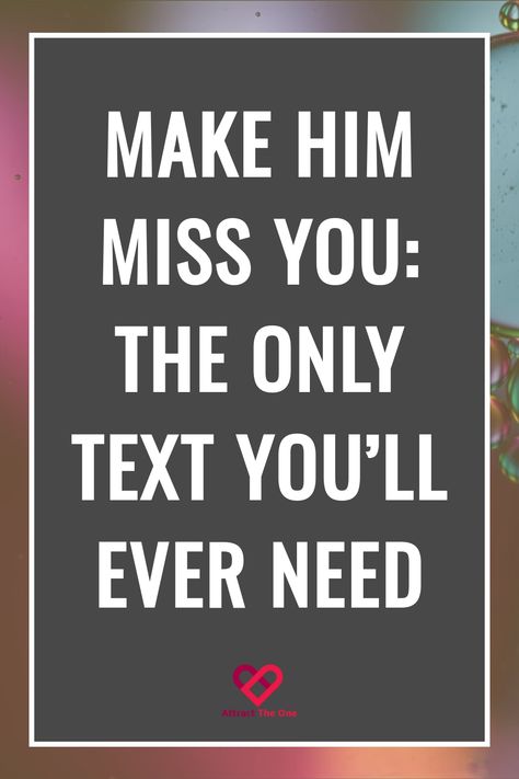 "Make him miss you: The only text you'll ever need." Let Him Chase You Quotes, Miss You Text, Mixed Messages, Make Him Chase You, Make Him Miss You, Crave You, Thinking About You, Missing You Quotes, Getting Back Together