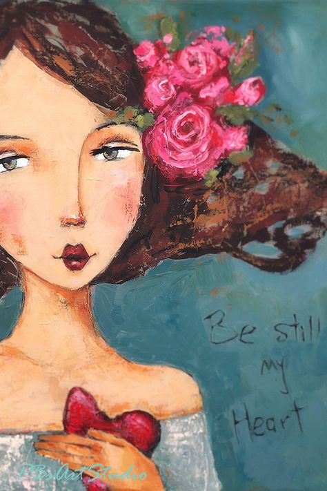 Patti Ballard Art, Spiritual Journaling, Ego Quotes, Be Still My Heart, Time Stands Still, Whimsical Art Paintings, Whimsical Artwork, Painted Ladies, Angel Painting