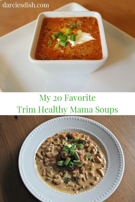 My 20 Favorite Soups ~ THM Style - Darcie's Dish Thm Soup Recipes, Thm Dinner, Trim Healthy Recipes, Fat Burning Soup, Trim Healthy Mama Plan, Snacks Under 100 Calories, Trim Healthy Momma, Favorite Soups, Healthy Sweet Snacks