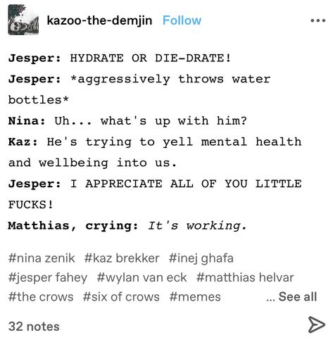 Funny Six Of Crows, Six Of Crows Comic, Six Of Crows And Crooked Kingdom Memes, Six Of Crows Memes Humor, Six Of Crows Wesper, 6 Of Crows Fanart, Kanej Six If Crows, Six If Crows, Six Of Crows Headcanons