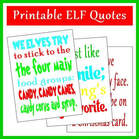 Printable Elf Quote Art Print - Printables 4 Mom Buddy The Elf Quotes Printables Free, Free Buddy The Elf Printables, Buddy The Elf Printables Free, Christmas Cheer Quotes, Elf Printables Free, Elf Food Groups, Movie Night Printables, Buddy The Elf Quotes, Elf Movie Quotes