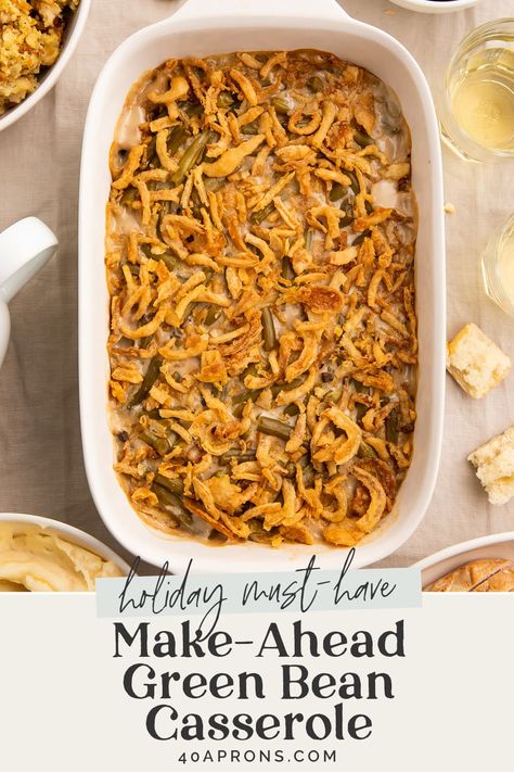 Anything I can make ahead, I will - and that includes classic, must-have holiday dishes like green bean casserole. This method is a total game-changer when it comes to Thanksgiving prep, letting you make that traditional holiday side dish up to 3 days in advance so you can check one thing off your list a little sooner. Original Green Bean Casserole, The Best Green Bean Casserole, Fresh Green Bean Casserole, Traditional Green Bean Casserole, Healthy Green Bean Casserole, Healthy Green Beans, The Salty Marshmallow, Best Green Bean Casserole, Slow Cooker Green Beans