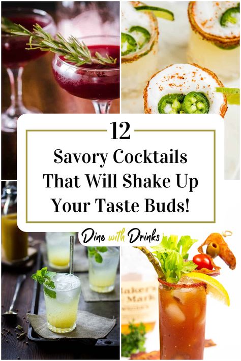 Collage of 4 savory cocktails. Cocktails With Herbs, Savory Gin Cocktail, Savory Alcoholic Drinks, Herby Cocktails, Savory Cocktail Recipes, Savoury Cocktails, Craft Cocktails Recipes, Savory Drinks, Savory Cocktails