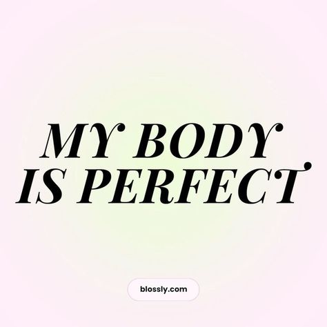 My Body Is Perfect Affirmation, 2024 Vision Board Affirmations, 2024 Vision Board Aesthetic Pink, My Body Is Perfect, Confidence Vision Board, Pink Vision Board Aesthetic, 17 Doğum Günü, Vision Board Book, Vision Board Words