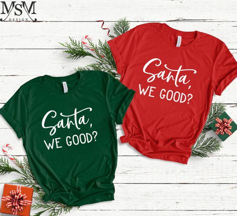 Funny Santa Shirts, Christmas Puns, Pun Shirts, Matching Christmas Shirts, New Years Shirts, Best Friend Shirts, Santa Shirts, Merry Christmas Shirts, Winter Shirts