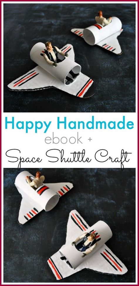 A look inside the Happy Homemade ebook and Space Shuttle Craft for kids | from http://www.iheartcraftythings.com Space Shuttle Craft, Lego Space Shuttle, Camping Crafts For Kids, Star Wars Crafts, Fun Projects For Kids, Space Activities, Toilet Paper Roll Crafts, Paper Roll Crafts, Crafts For Boys