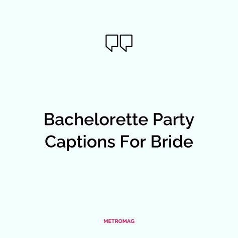 Looking for the perfect Instagram caption for your bachelorette party? Check out this list of bachelorette party captions and quotes that will make your post stand out! See all quotes and captions on https://metromag.com/bachelorette-party-captions/ Party Captions, Caption Ideas, Quotes For Instagram, Caption For Yourself, All Quotes, Instagram Captions, Bachelorette Party, Make Your, Quotes