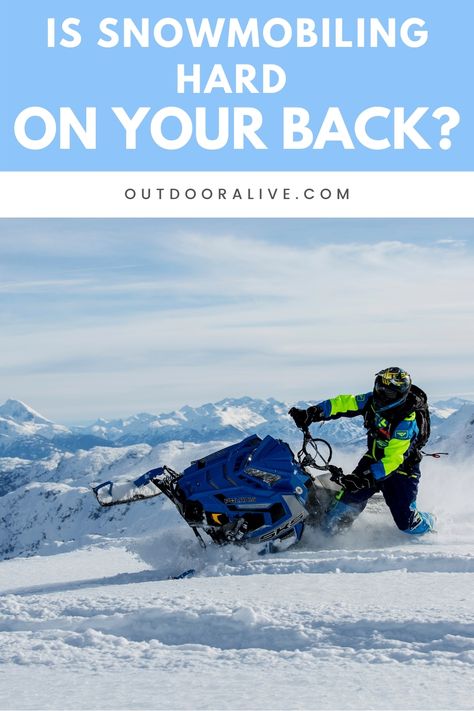 Is Snowmobiling Hard On Your Back Summer Sports, Snowmobile, Getting Started, Get Outside, Winter Sports, Your Back, Water Sports, The Things