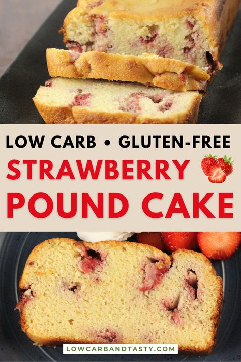 Low Carb Strawberry Pound Cake via @lowcarbandtasty Strawberry Keto Cake, Low Carb Fruit Desserts, Keto Strawberry Cake, September Food, Cake Sizes And Servings, Keto Cakes, Strawberry Pound Cake, Crustless Pumpkin Pie, Chocolate Strawberry Cake