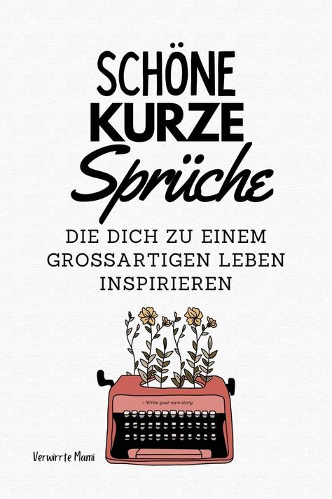 Schöne kurze Sprüche über Liebe, Leben und Erfolg - Verwirrte Mami Instagram Captions, Image Search, Keep Calm Artwork, Scrapbooking, Mindfulness, Funny, Quotes